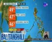 Grabe ang damang init!&#60;br/&#62;&#60;br/&#62;&#60;br/&#62;Balitanghali is the daily noontime newscast of GTV anchored by Raffy Tima and Connie Sison. It airs Mondays to Fridays at 10:30 AM (PHL Time). For more videos from Balitanghali, visit http://www.gmanews.tv/balitanghali.&#60;br/&#62;&#60;br/&#62;#GMAIntegratedNews #KapusoStream&#60;br/&#62;&#60;br/&#62;Breaking news and stories from the Philippines and abroad:&#60;br/&#62;GMA Integrated News Portal: http://www.gmanews.tv&#60;br/&#62;Facebook: http://www.facebook.com/gmanews&#60;br/&#62;TikTok: https://www.tiktok.com/@gmanews&#60;br/&#62;Twitter: http://www.twitter.com/gmanews&#60;br/&#62;Instagram: http://www.instagram.com/gmanews&#60;br/&#62;&#60;br/&#62;GMA Network Kapuso programs on GMA Pinoy TV: https://gmapinoytv.com/subscribe