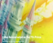 I Was Reincarnated as the 7th Prince Episode 6 (Hindi-English-Japanese) Telegram Updates from xxx japanese gand